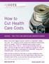 How to Cut Health Care Costs