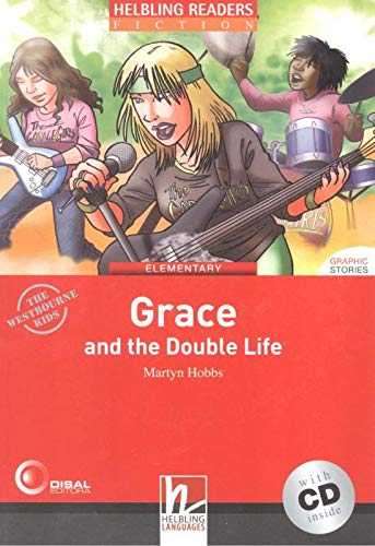 Grace and the Double Life - Book and Audio CD Pack - Level 3