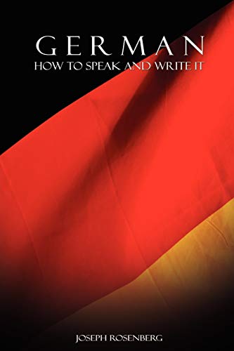 German: How to Speak and Write It (Beginners