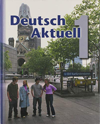 Deutsch Aktuell: Level 1 (German Edition)